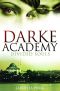 [Darke Academy 03] • Divided Souls (Darke Academy)